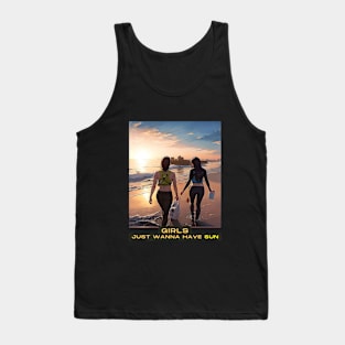 Girls just wanna have SUN (two beach combers) Tank Top